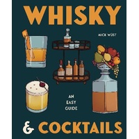 Brumby Sunstate - Whisky & Cocktails : An Easy Guide
