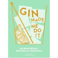 Brumby Sunstate Gin Made Me Do It Book