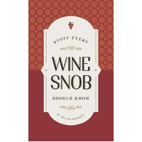 Brumby Sunstate Stuff Every Wine Snob Should Know Book