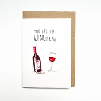 Well Drawn Card - You Are So Winederful