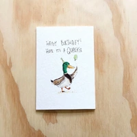 Well Drawn Card - Happy Birthday, Hope It's A Quacker
