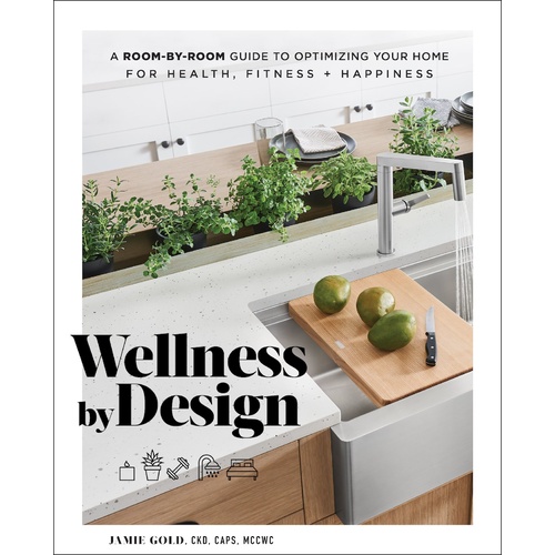 Wellness by Design book- Jamie Gold