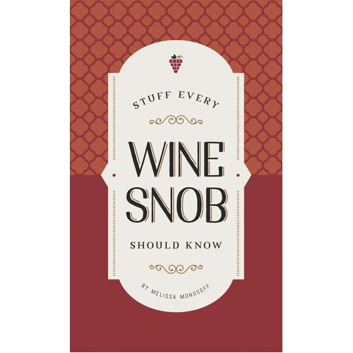 Brumby Sunstate Stuff Every Wine Snob Should Know Book