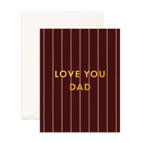Fox & Fallow Love You Dad Chocolate Stripe Greeting Card