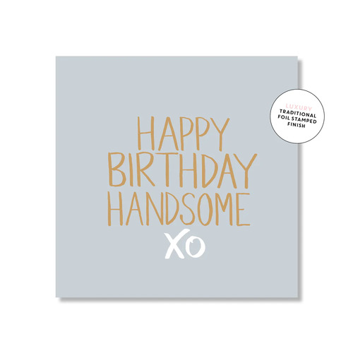 Just Smitten Happy Birthday Handsome Card